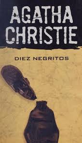 Diez Negritos (And Then There Were None)